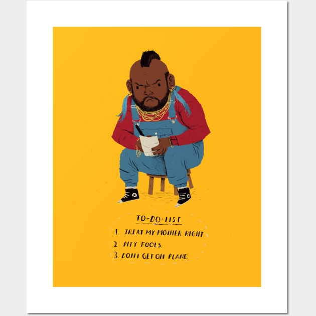 Mr T to-do-list Wall Art by Louisros